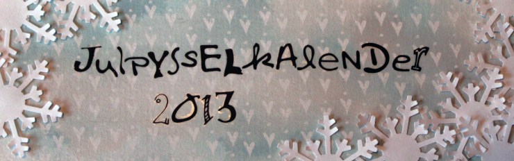 julpysselkalender 2013